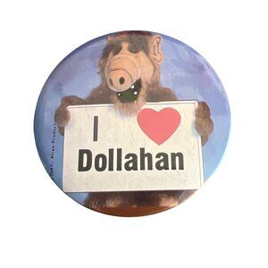 Vintage 1987 ALF I Love Dollahan I Heart Button Pin Round 2.25"